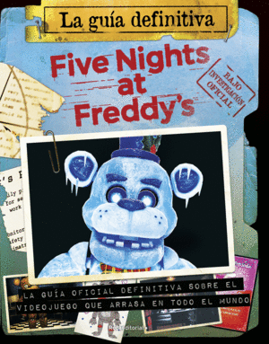 FIVE NIGHTS AT FREDDY'S. LA GUA DEFINITIVA