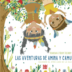 LAS AVENTURAS DE AMINA Y CAMU