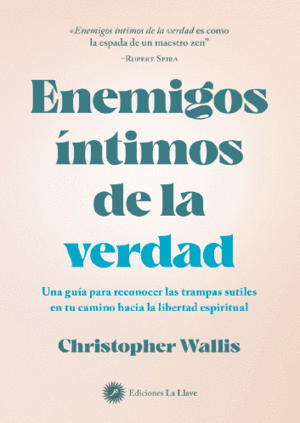 ENEMIGOS INTIMOS DE LA VERDAD