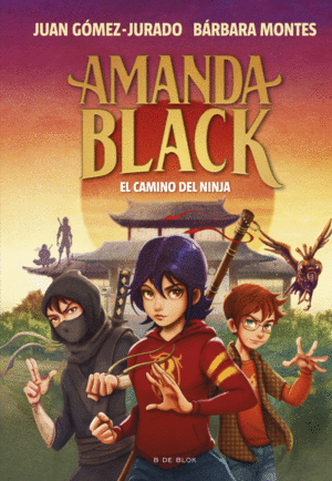 AMANDA BLACK 9  EL CAMINO DEL NINJA