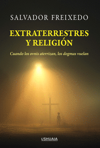 EXTRATERRESTRES Y RELIGI�N
