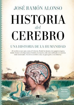 HISTORIA DEL CEREBRO:UNA HISTORIA DE LA HUMANIDAD