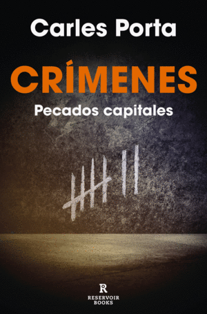 CRMENES: PECADOS CAPITALES