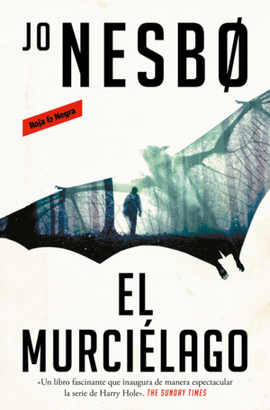 EL MURCILAGO (HARRY HOLE 1)