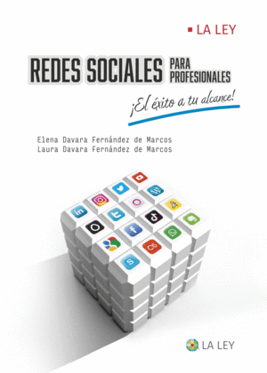 REDES SOCIALES PARA PROFESIONALES �EL �XITO A TU ALCANCE!