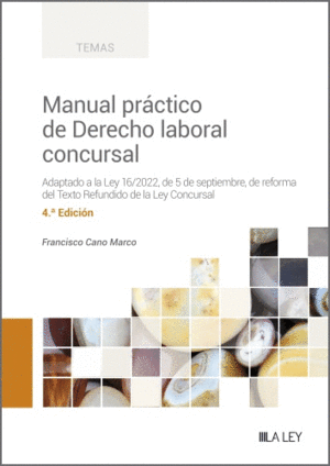 MANUAL PR�CTICO DE DERECHO LABORAL CONCURSAL