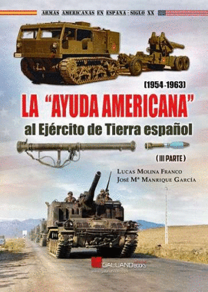 AYUDA AMERICANA AL EJERCITO TIERRA ESPA�