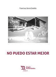 NO PUEDO ESTAR MEJOR