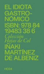 EL IDIOTA GASTRONMICO