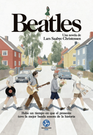 BEATLES. UNA NOVELA