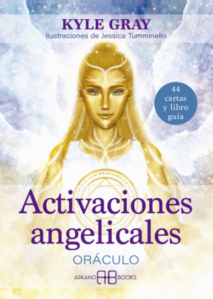 ACTIVACIONES ANGELICALES. ORACULO