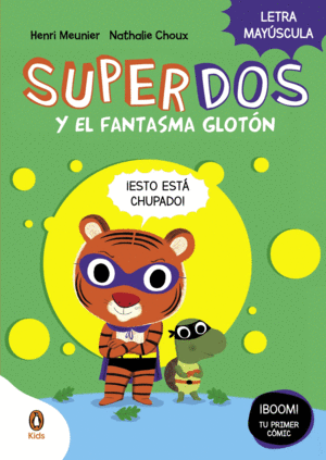 SUPERDOS 3 Y EL FANTASMA GLOTN (SUPERDOS 3)