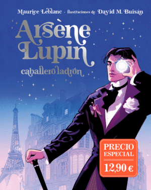 ARS�NE LUPIN, CABALLERO LADR�N. EDICI�N ILUSTRADA