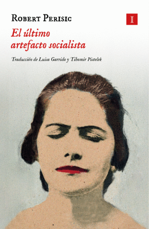 ULTIMO ARTEFACTO SOCIALISTA, EL