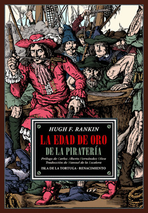 LA EDAD DE ORO DE LA PIRATER�A