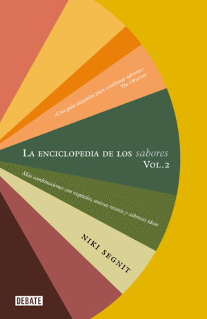 LA ENCICLOPEDIA DE LOS SABORES. VOL. 2