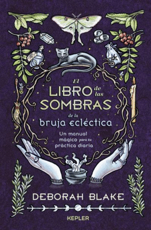 EL LIBRO DE LAS SOMBRAS DE LA BRUJA ECLCTICA