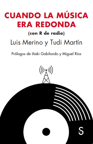 CUANDO LA M�SICA ERA REDONDA