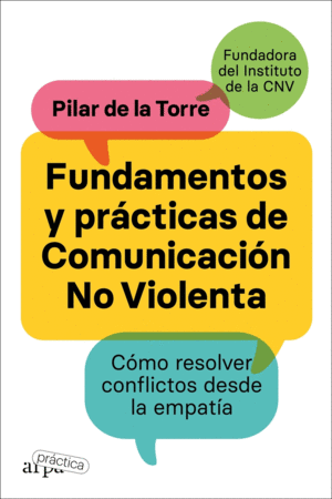 FUNDAMENTOS Y PRCTICAS DE COMUNICACIN NO VIOLENTA