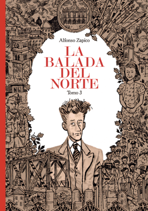 LA BALADA DEL NORTE. TOMO 3