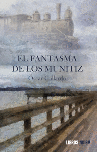 EL FANTASMA DE LOS MUNITIZ