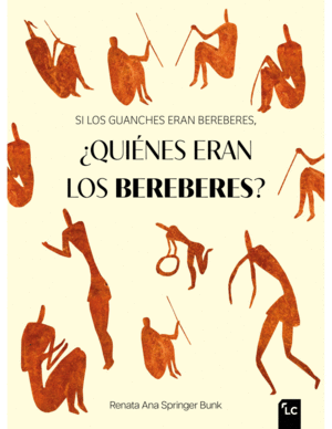 SI LOS GUANCHES ERAN BEREBERES, �QUIENES ERAN LOS BEREBERES?
