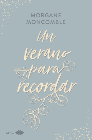 UN VERANO PARA RECORDAR