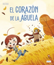 CORAZON DE LA ABUELA LIBROS ILUSTRADOS