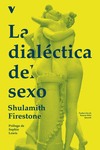 LA DIALECTICA DEL SEXO