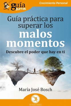 GUIABURROS:  GU�A PR�CTICA PARA SUPERAR LOS MALOS MOMENTOS