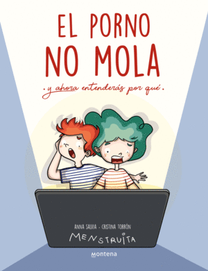 EL PORNO NO MOLA (MENSTRUITA)