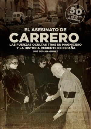 ****   EL ASESINATO DE CARRERO