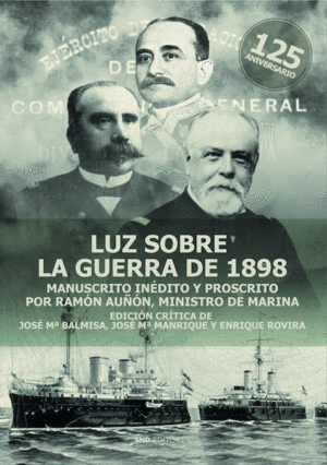 LUZ SOBRE LA GUERRA DE 1898