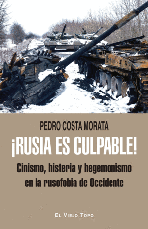 RUSIA ES CULPABLE!