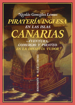 PIRATERA INGLESA EN LAS ISLAS CANARIAS