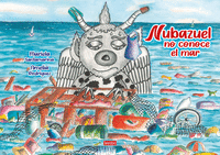 NUBAZUEL NO CONOCE EL MAR