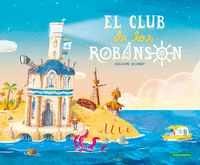 EL CLUB DE LOS ROBINSON
