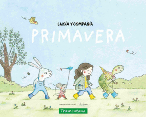 LUC�A Y COMPA��A - PRIMAVERA