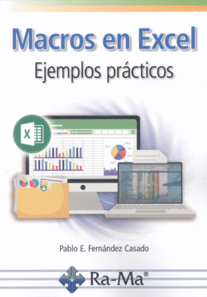 MACROS EN EXCEL. EJEMPLOS PRCTICOS