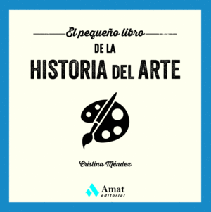 EL PEQUEO LIBRO DE LA HISTORIA DEL ARTE