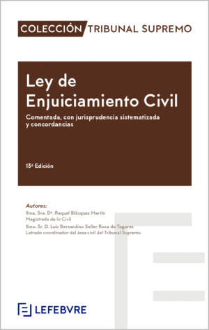 LEY DE ENJUICIAMIENTO CIVIL COMENTADA 13 EDICIN