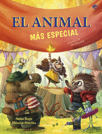 EL ANIMAL M�S ESPECIAL - UN CUENTO SOBRE DIVERSIDAD FUNCIONAL