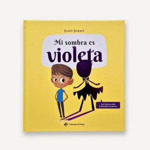 MI SOMBRA ES VIOLETA