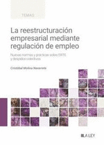 REESTRUCTURACION EMPRESARIAL MEDIANTE REGULACION DE EMPLEO, LA