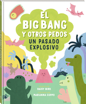 EL BIG BAND Y OTROS PEDOS:UN PASADO EXPLOSIVO