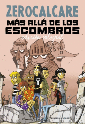 MAS ALLA DE LOS ESCOMBROS