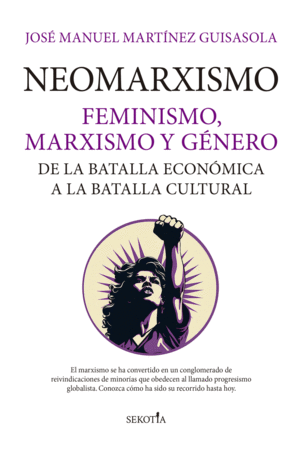 NEOMARXISMO:FMEINISMO, MARXISMO Y GENERO