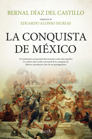 LA CONQUISTA DE MXICO