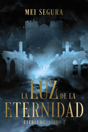 LUZ DE LA ETERNIDAD, LA