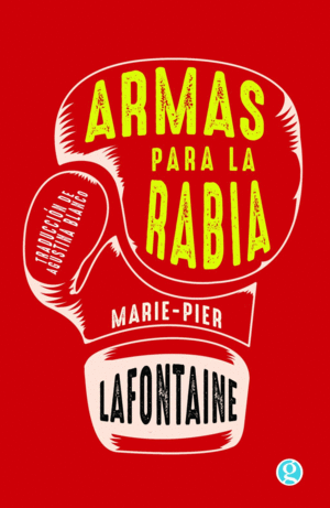 ARMAS PARA LA RABIA